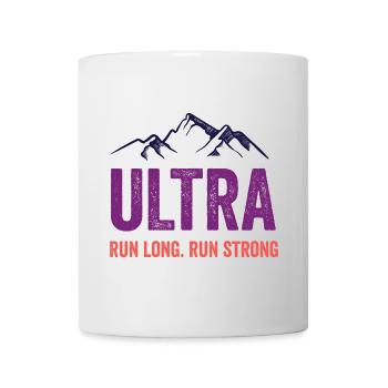 Ultra Running - Lauf lang. Laufen Sie stark. - Tasse - Weiß - Vorne