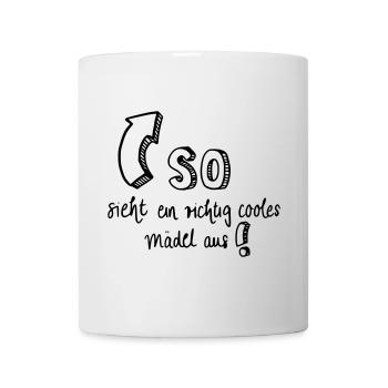 So sieht ein richtig cooles Mädel aus! - Tasse - Weiß - Vorne