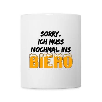 lustige Ausrede - Muss nochmal ins Biero - Witz - Tasse - Weiß - Vorne