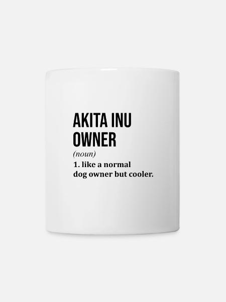 Akita Akita Akita - Tasse - Weiß