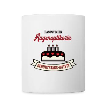 Geburtstag Augenoptikerin Augenoptiker Optikerin - Tasse - Weiß - Vorne