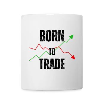 BORN TO TRADE - Tasse - Weiß - Vorne