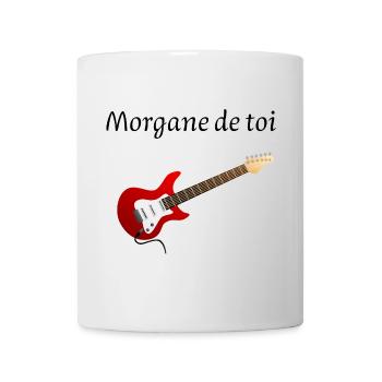 Morgane de toi - Mug blanc - blanc - Devant