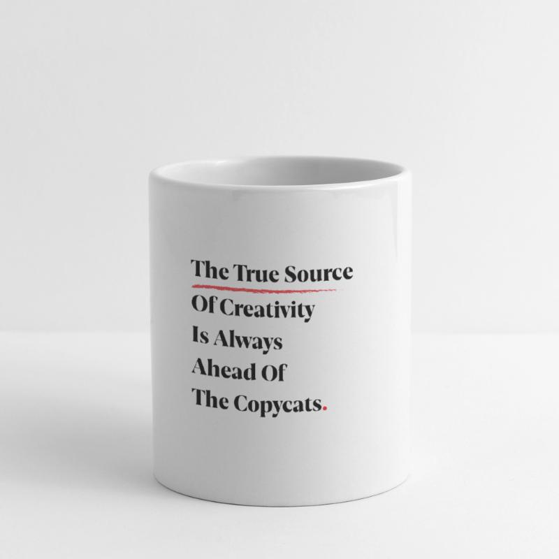 La véritable source de créativité est toujours devant [B] Mug blanc