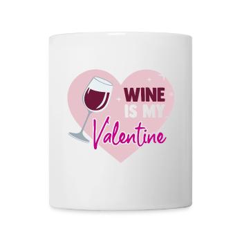 Wine is my valentine - Tasse - Weiß - Vorne