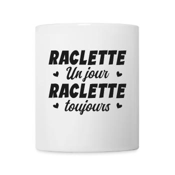 Raclette un jour raclette toujours manger fromage - Mug blanc - blanc - Devant
