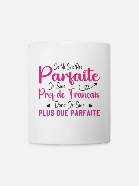 Femme Humour Professeur de Français - Mug blanc - blanc