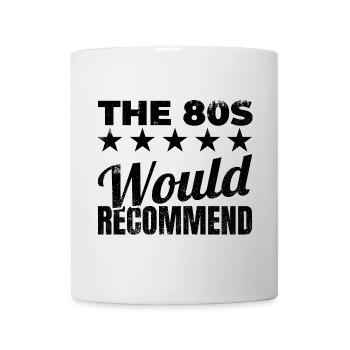 80s funny saying - Mug - white - Front