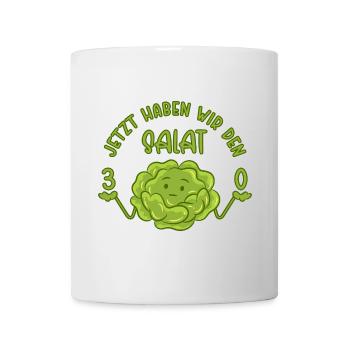 30. Geburtstag - Jetzt haben wir den Salat 30 - Tasse - Weiß - Vorne