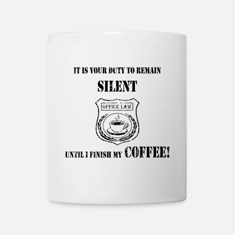 Coffee First - L’insigne du silence - Mug blanc - blanc