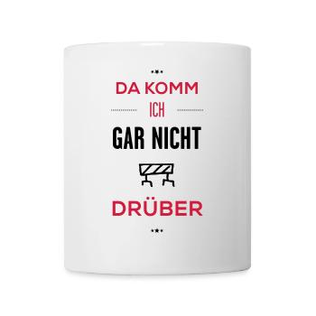 gar nicht drüber - Tasse - Weiß - Vorne