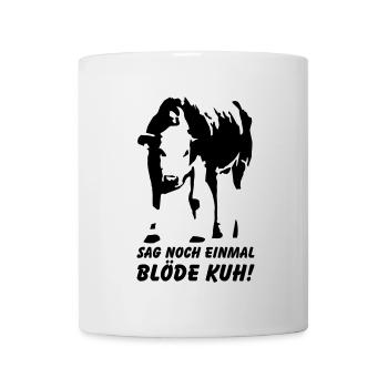 Dumme Kuh? - Tasse - Weiß - Vorne