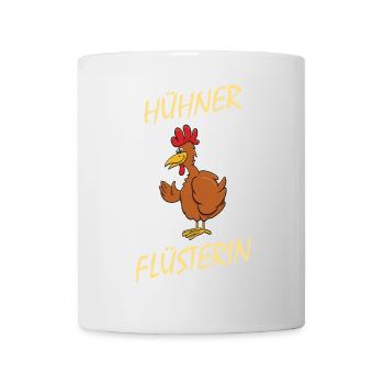 Hühner Flüsterin - lustiges Huhn Hahn Hühnerstall - Tasse - Weiß - Vorne