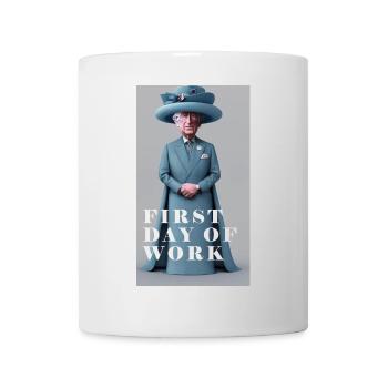 King Charles first day of work - Mug - white - Front