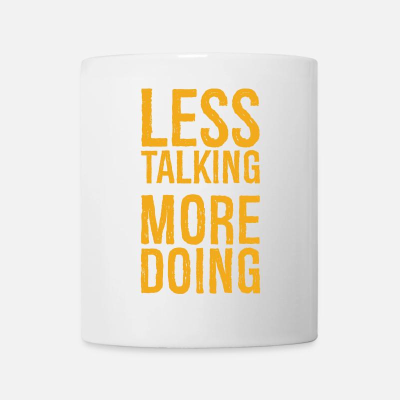 less talking more doing funny - Mug - white
