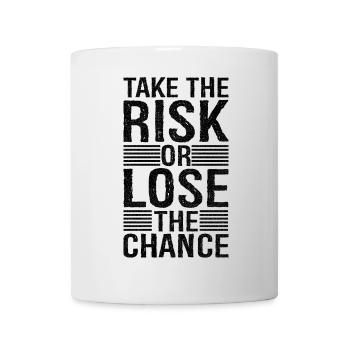 take the risk and lose the chance - Mug blanc - blanc - Devant