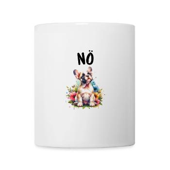 Französische Bulldogge Spruch Nö Hundeliebhaber - Tasse - Weiß - Vorne