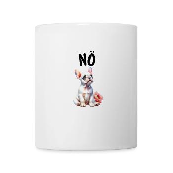 Französische Bulldogge Spruch Nö Hundeliebhaber - Tasse - Weiß - Vorne