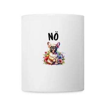 Französische Bulldogge Spruch Nö Hundeliebhaber - Tasse - Weiß - Vorne