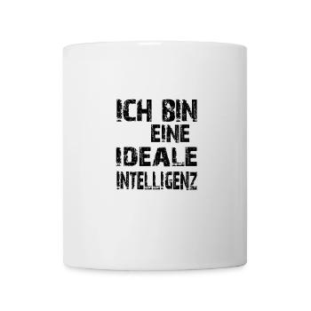 KI Spruch Ich bin eine ideale Intelligenz - Tasse - Weiß - Vorne