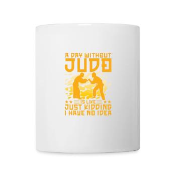 Une journée sans judo, c’est comme une blague que j’ai - Mug blanc - blanc - Devant