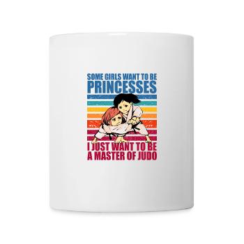 Some Girls want to be princesses I just want to be - Mug - white - Front