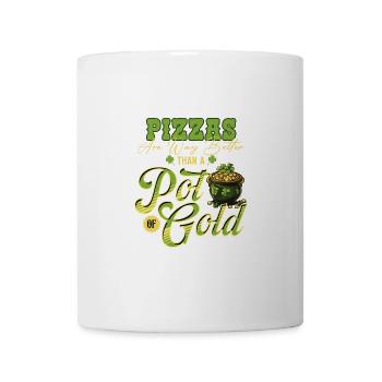 Pizzen sind besser als ein Topf Gold St Patricks - Tasse - Weiß - Vorne