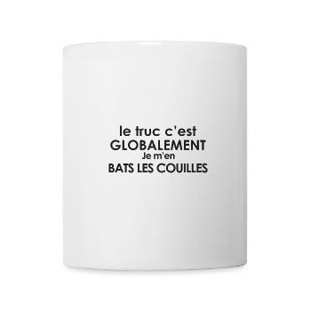 Humour Français drôle homme bats les couilles - Mug blanc - blanc - Devant