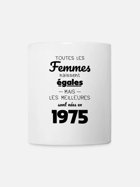 Anniversaire 50 ans - Meilleures sont nées en 1975 - Mug blanc - blanc