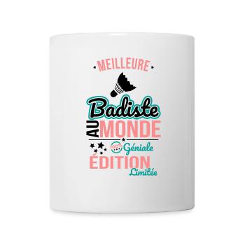 Meilleure Badiste au monde - 100% géniale - Mug blanc - blanc - Devant