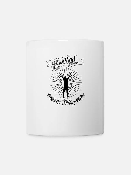 Thank God Its Friday - Happy - Mug - white