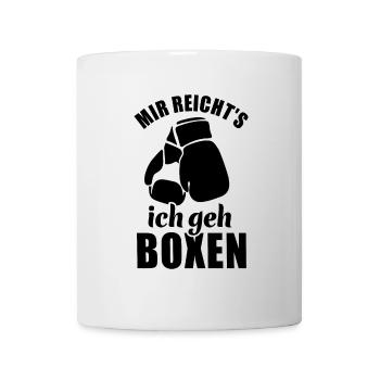 Mir reicht's ich geh Boxen - Boxer Spruch - Tasse - Weiß - Vorne