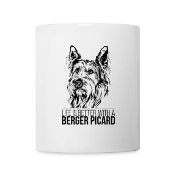 BERGER PICARD life is better Hundespruch Hunde - Tasse - Weiß - Vorne