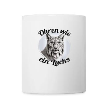 Ohren wie ein Luchs - Tasse - Weiß - Vorne