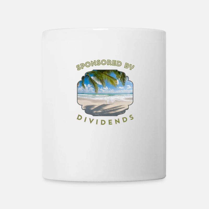 Sponsored by dividends - Tasse - Weiß