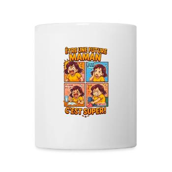 Être une future maman c'est super! - Mug blanc - blanc - Devant