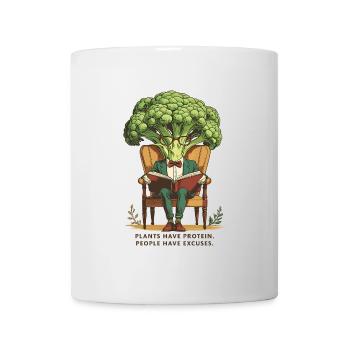 Plants have protein.People have excuses. Brokkoli - Tasse - Weiß - Vorne