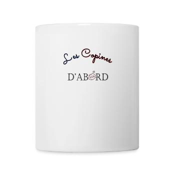 Les copines d'abord ! - Mug blanc - blanc - Devant