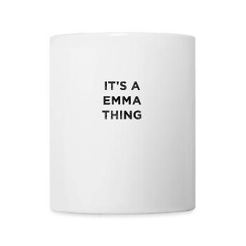 IT'S A EMMA THING Funny Birthday Women Name Gift - Mug - white - Front