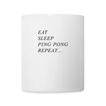 Eat Sleep Pingpong Repeat Cool Chemise de tennis de table - Mug blanc - blanc - Devant