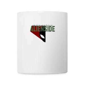 ALIEN Side🔥: Lege dich mit dem besten Würfel an, wie der Rest - Tasse - Weiß - Vorne