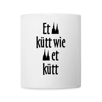 Et kütt wie et kütt - Köln Spruch Kölsche Sprüche - Tasse - Weiß - Vorne