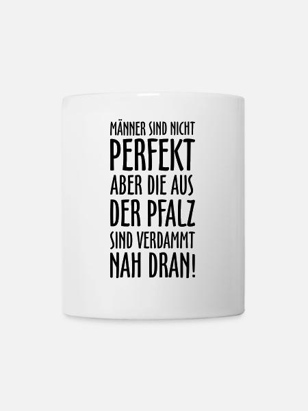 Pfälzer Männer aus der Pfalz - Tasse - Weiß