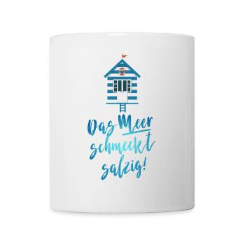 Das Meer schmeckt salzig - Tasse - Weiß - Vorne