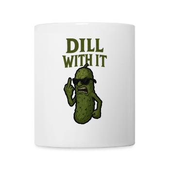 Dill With It Funny Pickle Illustration - Mug - white - Front