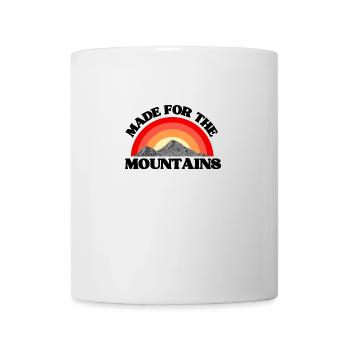 Made for the mountains tshirt - Mug - white - Front