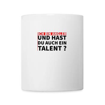 Ich bin Angler - hast du auch ein Talent? - Tasse - Weiß - Vorne