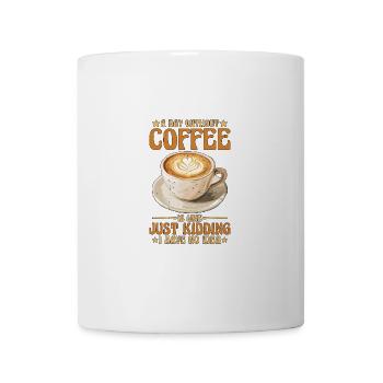 A Day Without Coffee No Clue Never Tried - Tasse - Weiß - Vorne