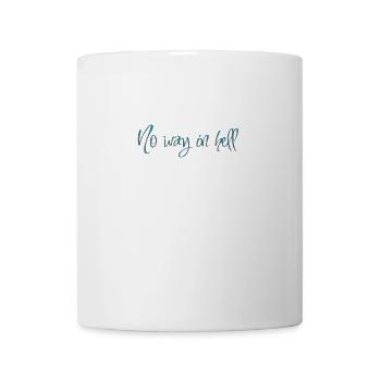 Auf keinen Fall - Tasse - Weiß - Vorne