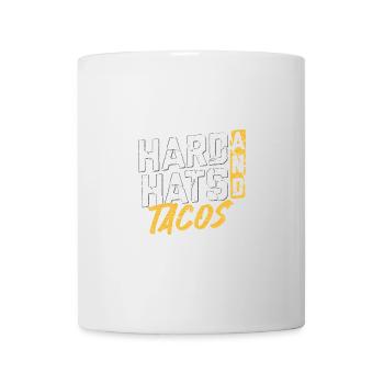 Hard Hats And Tacos Construction Lover - Mug - white - Front